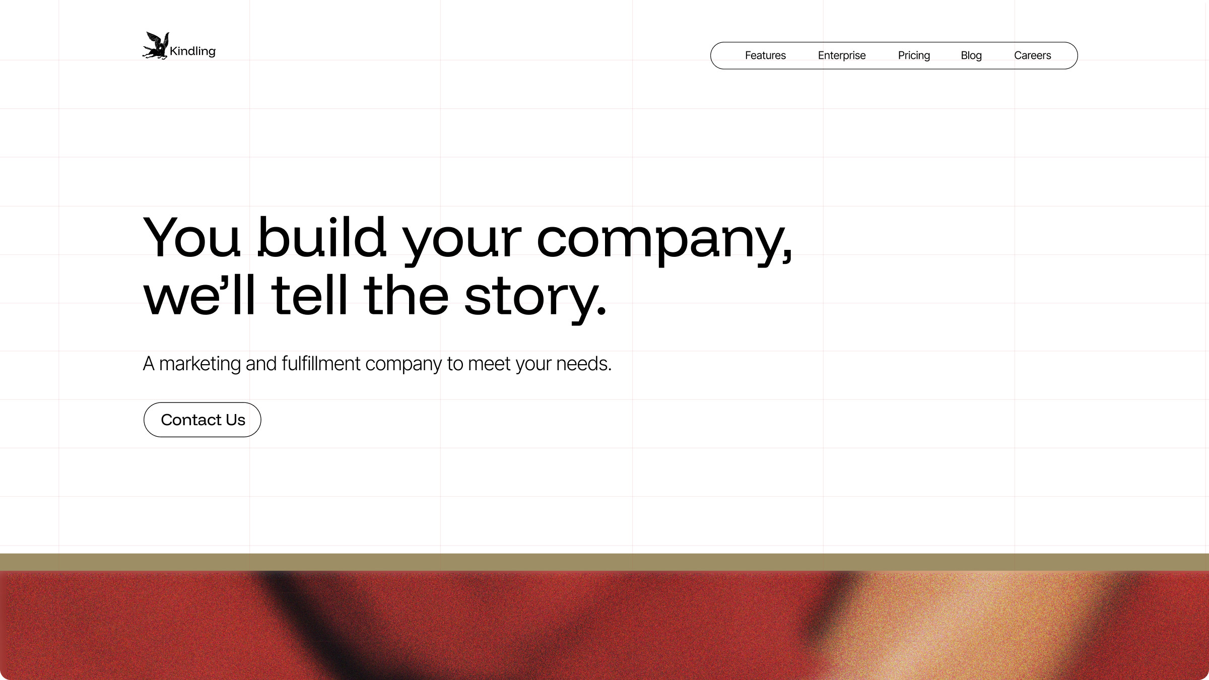 You Build Your Company, We'll Tell the Story